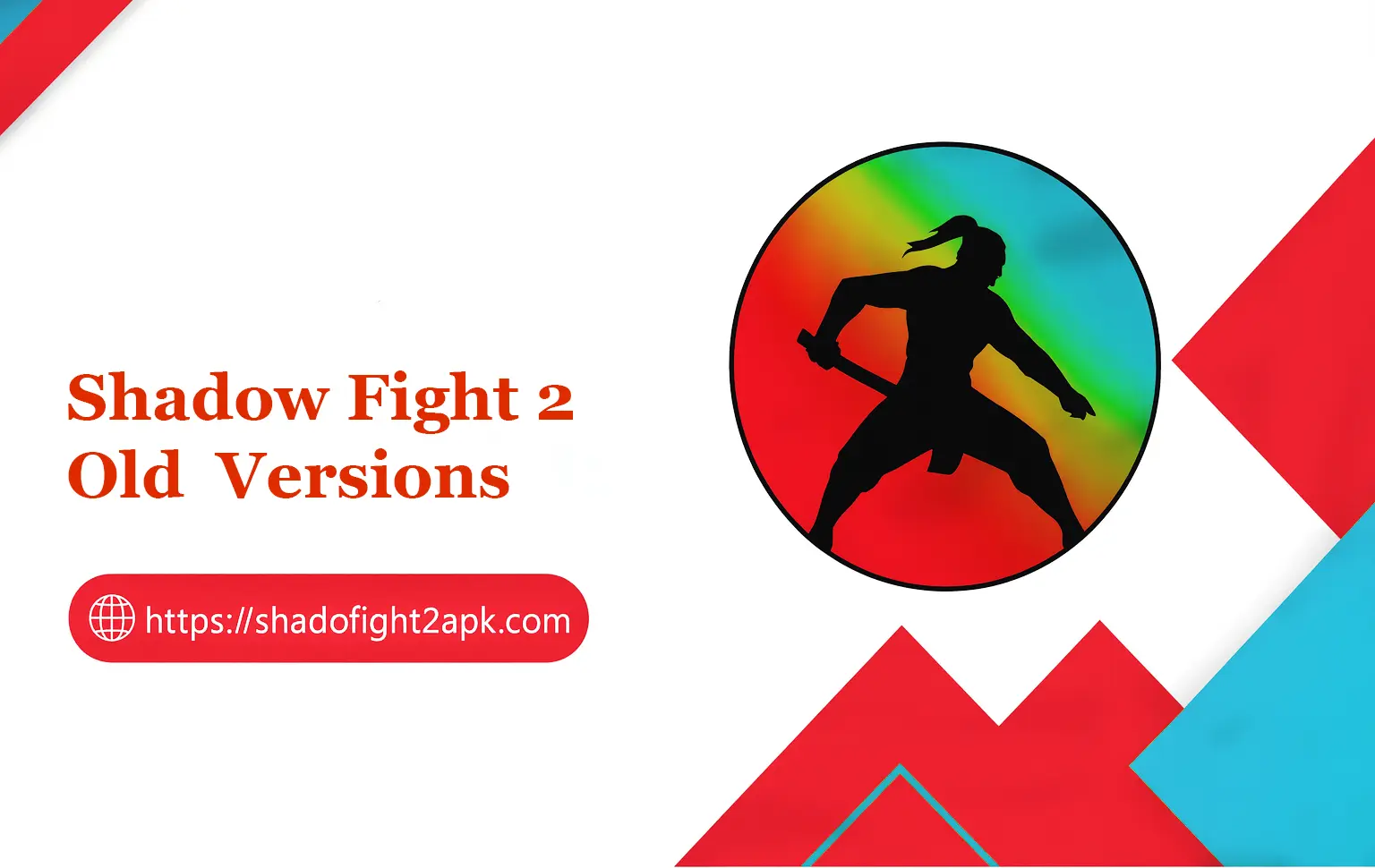 Shadow Fight 2 MOD APK Old Versions
